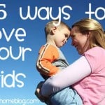 75 Ways to Love Your Kids
